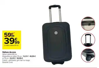 Carrefour Valises Access offre