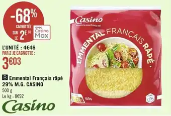 Casino Supermarchés Emmental Français râpé 29% M.G. CASINO offre