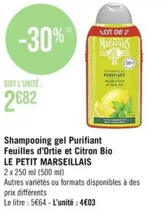 Casino Supermarchés Shampooing gel Purifiant Feuilles d'Ortie et Citron Bio offre