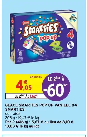 Intermarché GLACE SMARTIES POP UP VANILLE X4 SMARTIES offre
