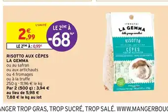Intermarché RISOTTO AUX CÈPES LA GEMMA offre