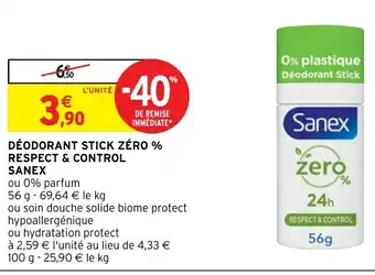 Intermarché DÉODORANT STICK ZÉRO % RESPECT & CONTROL SANEX offre