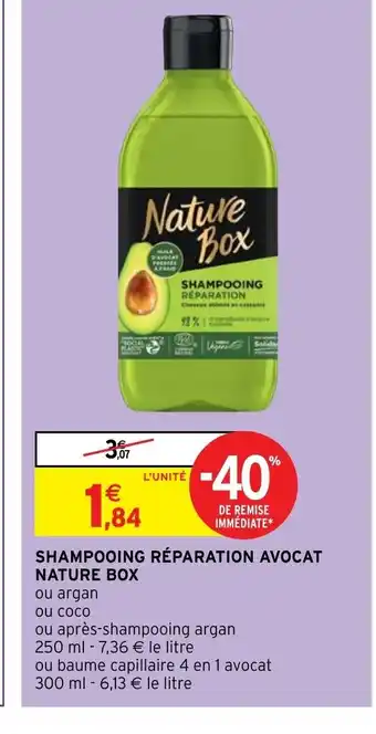 Intermarché SHAMPOOING RÉPARATION AVOCAT NATURE BOX offre