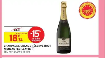 Intermarché CHAMPAGNE GRANDE RÉSERVE BRUT NICOLAS FEUILLATTE offre