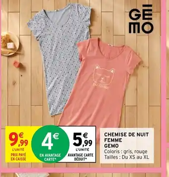 Intermarché CHEMISE DE NUIT FEMME GEMO offre