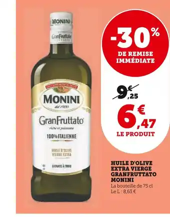 Super U Monini huile d'olive extra vierge granfruttato offre