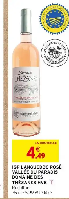Intermarché Domaine des thézanes hve igp languedoc rosé vallée du paradis offre