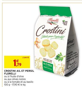 Intermarché Florelli crostini ail et persil offre