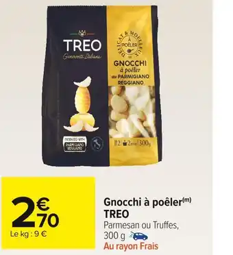 Carrefour Market Treo gnocchi à poêler offre