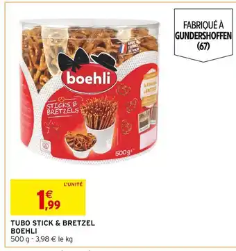 Intermarché Boehli tubo stick & bretzel offre