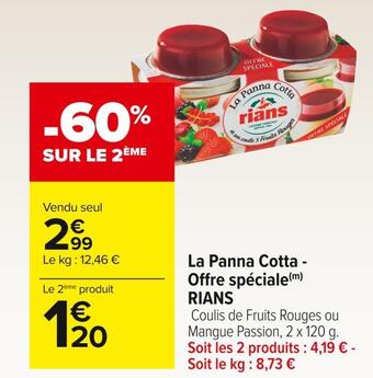 Carrefour Market Rians la panna cotta - offre spéciale offre