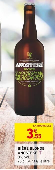 Intermarché Anosteké bière blonde offre