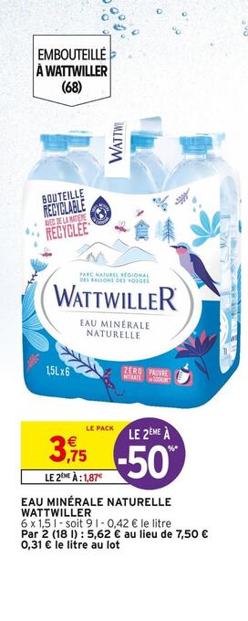 Intermarché Wattwiller eau minérale naturelle offre