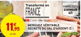 Secrets du val d'argent merguez véritable