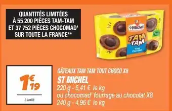 Netto Gateaux tam tam tout choco x8 st michel offre