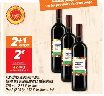 Netto Aop cotes de duras rouge le vin qui va bien avec la mega pizza offre