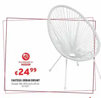 FAUTEUIL URBAN ENFANT