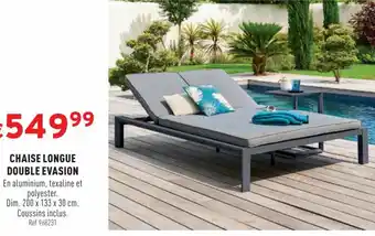 CHAISE LONGUE DOUBLE EVASION