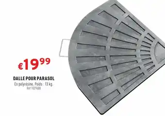 Trafic DALLE POUR PARASOL En polyrésine. Poids: 13 kg. offre