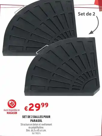 Trafic SET DE 2 DALLES POUR PARASOL Structure en béton et revêtement en polyéthylène. offre