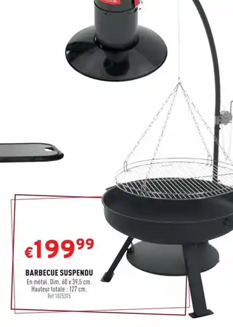 BARBECUE SUSPENDU