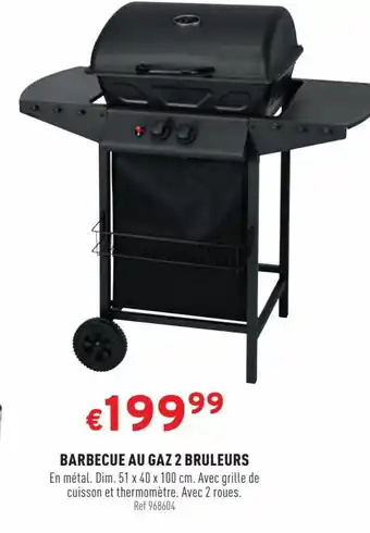 BARBECUE AU GAZ 2 BRULEURS