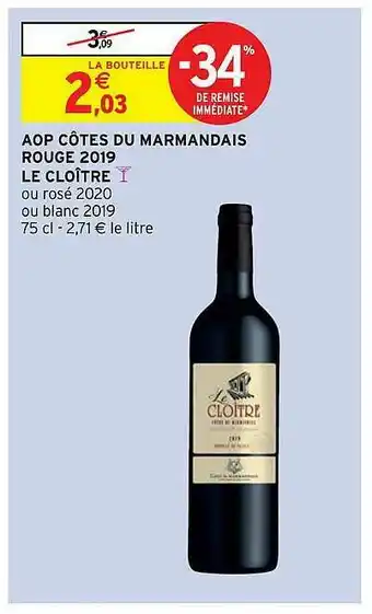 Intermarché Hyper Aop Côtes Du Marmandais Rouge 2019 Le Cloître offre