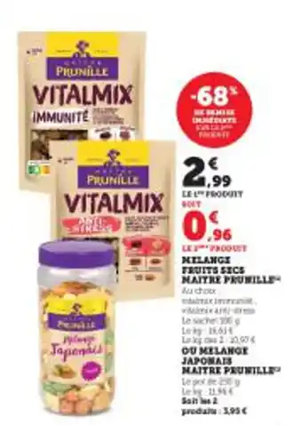 Super U MELANGE FRUITS SECS MAITRE PRUNILLE offre