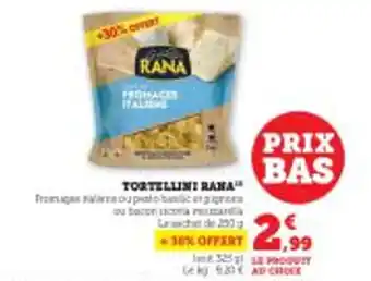 Super U TORTELLINI RANA offre