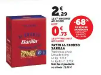 Super U PATES AL BRONZO BARILLA offre