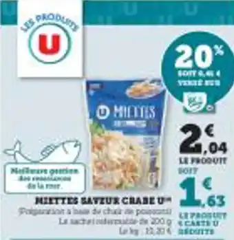Super U MIETTES SAVEUR CRABE U offre
