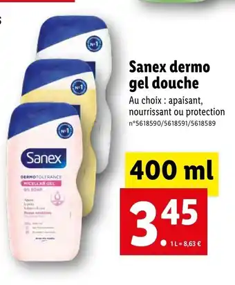 Lidl Sanex dermo gel douche Au choix : apaisant, nourrissant ou protection offre