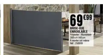 La Foir'Fouille Brise-vue enroulable offre