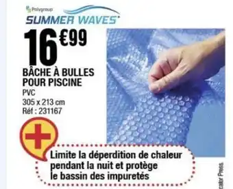La Foir'Fouille Bache a bulles pour piscines offre