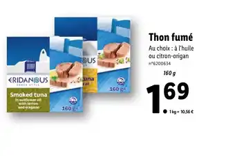 Thon fumé Au choix à l'huile ou citron-origan