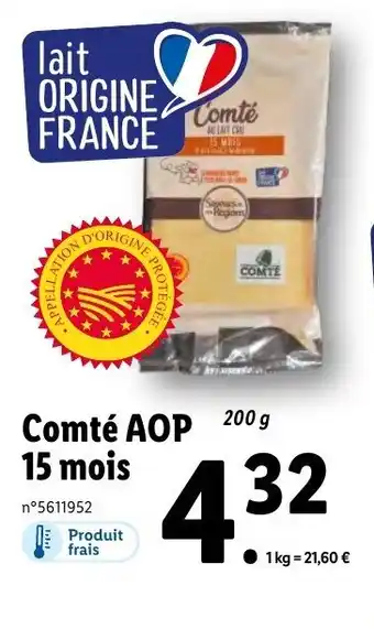 Lidl Comté AOP 15 mois offre