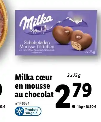 Lidl Milka cœur en mousse au chocolat offre