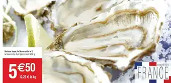 Cora x Carrefour Huitres fines de Normandie n°3 la bourriche de 6 pièces soit 450 g offre