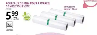 Lidl ROULEAUX DE FILM POUR APPAREIL DE MISE SOUS VIDE offre