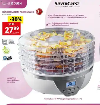Lidl DÉSHYDRATEUR ALIMENTAIRE ANS offre