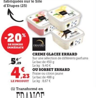 Super U CREME GLACEE ERHARD offre