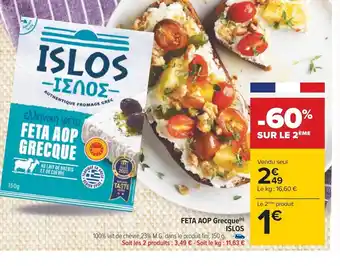 FETA AOP Grecque(n) ISLOS