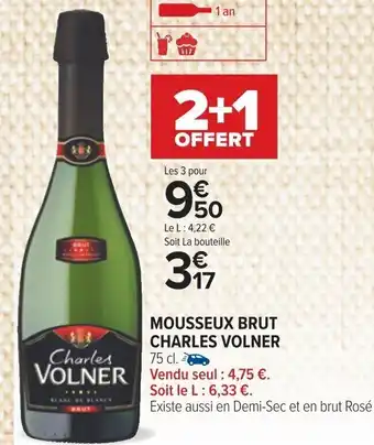 Carrefour MOUSSEUX BRUT CHARLES VOLNER offre
