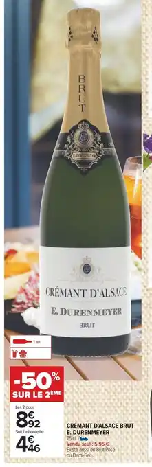 Carrefour CRÉMANT D'ALSACE BRUT E. DURENMEYER 75 cl. offre