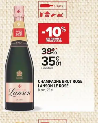 Carrefour CHAMPAGNE BRUT ROSE LANSON LE ROSÉ offre