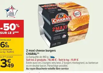 Carrefour 2 maxi cheese burgers CHARAL(n) offre