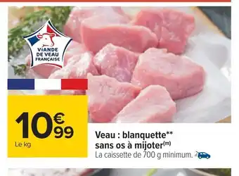 Carrefour Veau : blanquette** sans os à mijoter(m) offre
