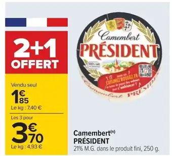 Carrefour Camembert (n) PRÉSIDENT offre