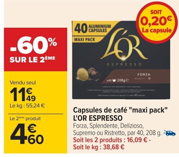 Carrefour Capsules de café "maxi pack" L'OR ESPRESSO offre