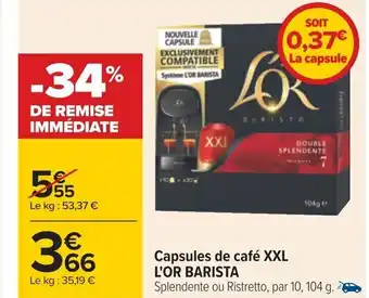 Carrefour Capsules de café XXL L'OR BARISTA offre